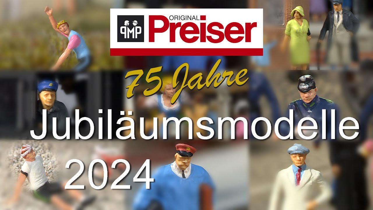 Preiser Miniaturfiguren Jubil&auml;umsmodelle 2024 - 75 Jahre Preiser
