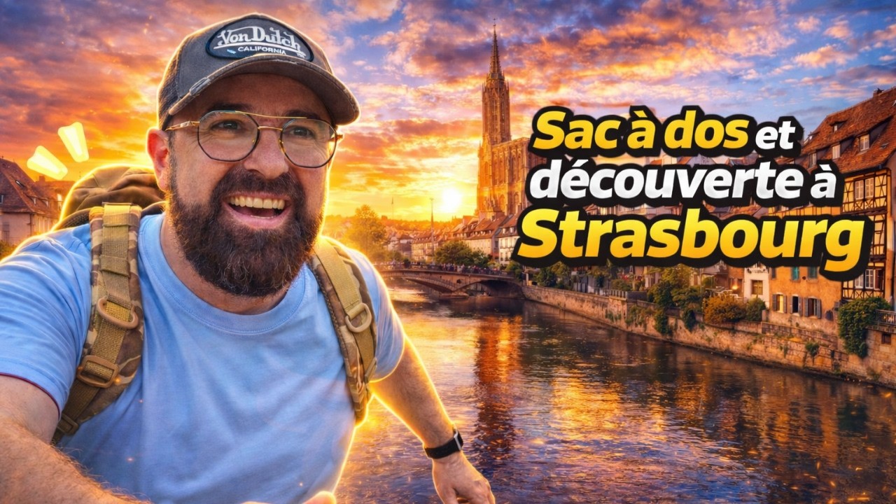 Strasbourg en 4 jours 
