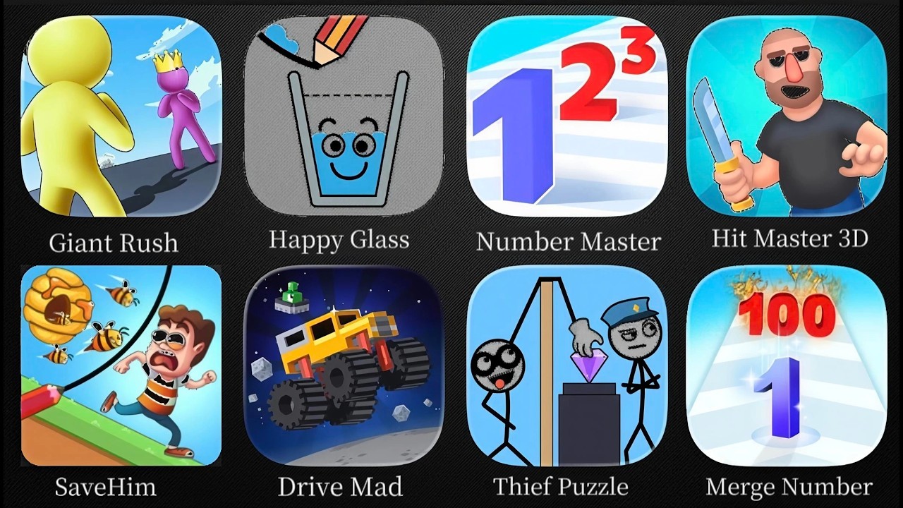 Giant Rush,Happy Glass,Number Master,Hit Master 3D,SaveHim,Drive Mad,Thief Puzzle,Merge Number Run