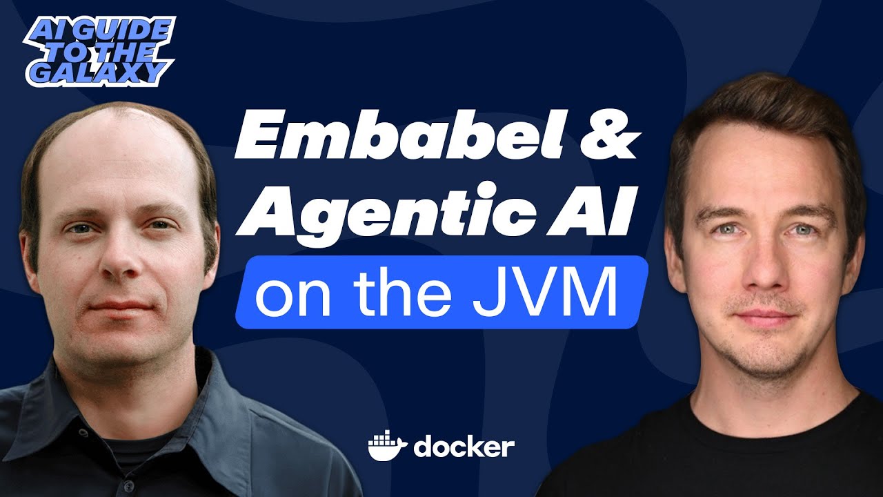 Embabel & Agentic AI on the JVM (w/Rod Johnson) | Docker&rsquo;s AI Guide to the Galaxy