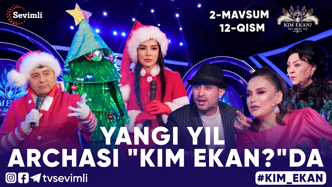 KIM EKAN 2-MAVSUM | 12-QISM YANGI YIL ARCHASI 