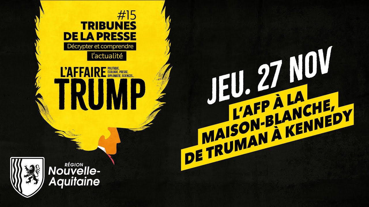 TDLP #15   L’AFP À LA MAISON BLANCHE, DE TRUMAN À KENNEDY