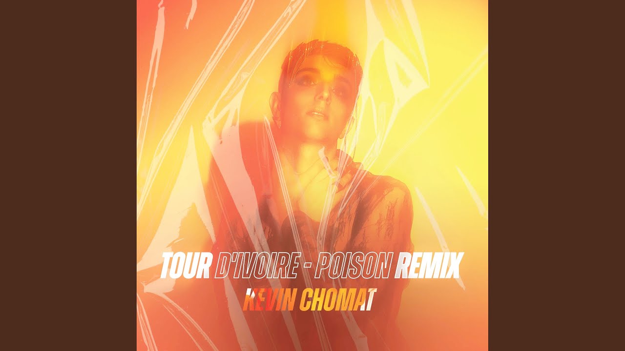 Tour d'ivoire (Poison Remix)