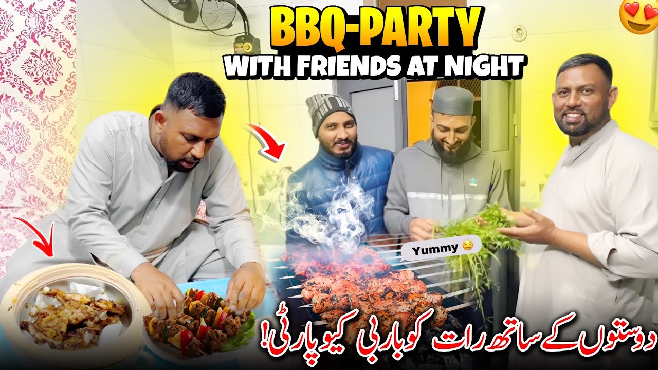 BBQ-Party With Friends At Night 😍✨ In Pakistan 🇵🇰 | Dosto K Sath Rat Ko BBQ- Party | Family Vlog