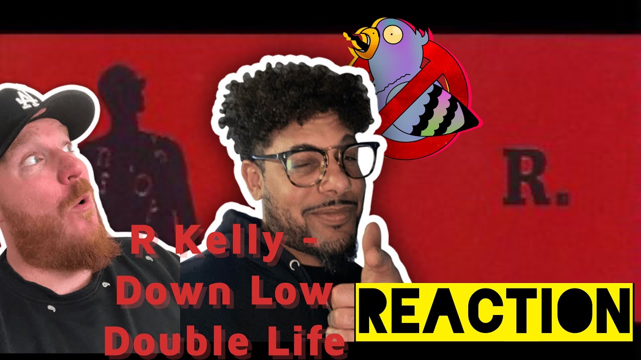 R Kelly - Down Low Double Life (Reaction)