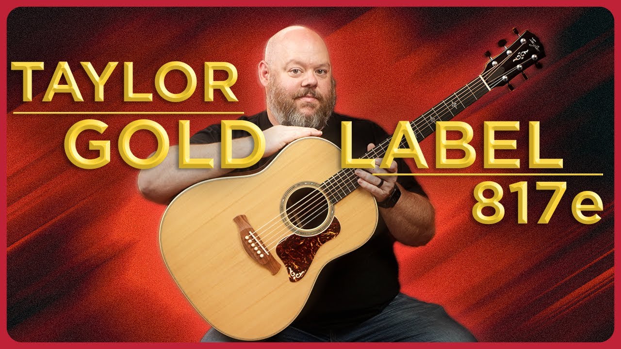 Новый дредноут Gold Standard от Taylor | Обзор и демонстрация Grand Pacific 817e Gold Label