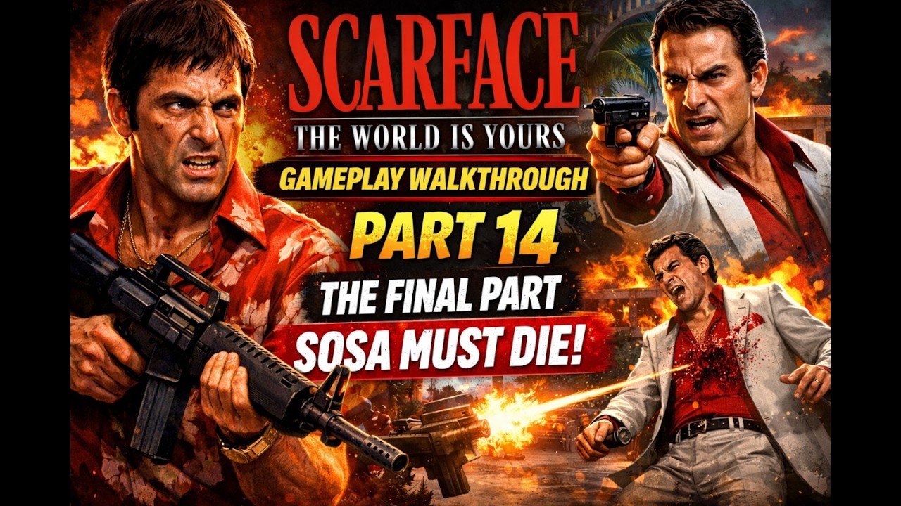 Scarface The World Is Your Gameplay Walkthrough Part 14 The Final Boss