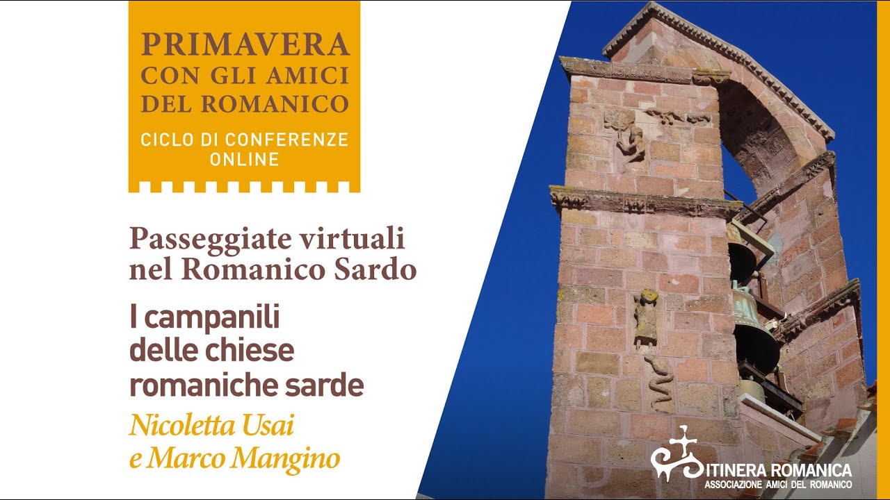 Pomeriggi del Romanico 2021–Passeggiate nel romanico sardo. I campanili delle chiese romaniche sarde