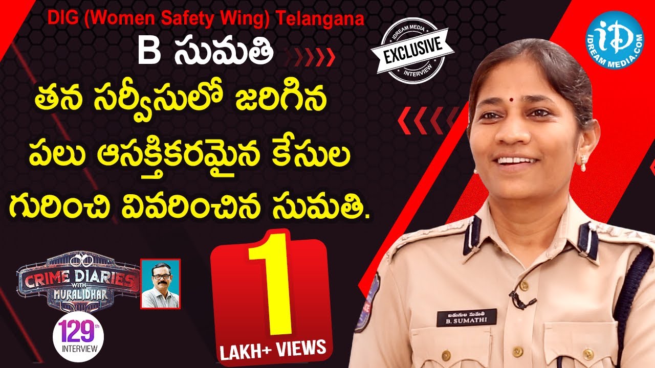 DIG (Women Safety Wing) B Sumathi Exclusive Interview | Crime Diaries With Muralidhar #129
