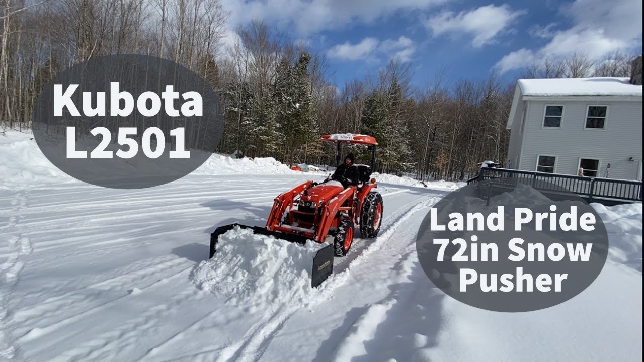 Kubota Tractor with Land Pride 72in. Snow Pusher || L Series