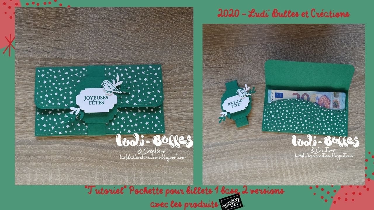 *Tutoriel* Pochette pour billets 1 base, 2 versions avec les produits Stampin' Up!
