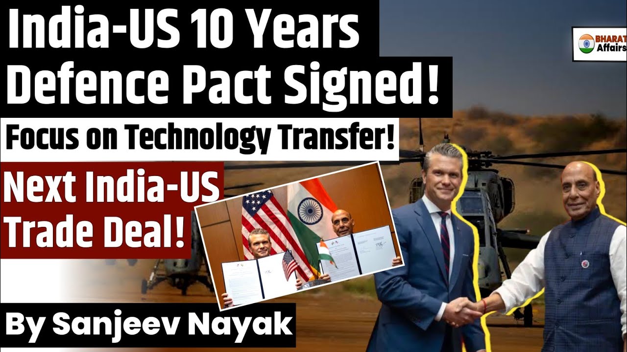 India, US sign 10-year Defence Agreement | By Sanjeev Nayak | Bharat Affairs