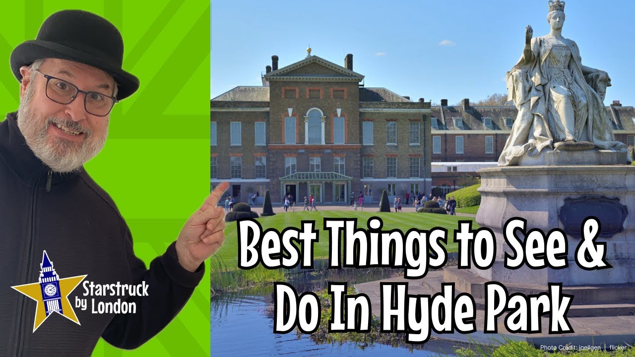 Best Things to See & Do in London's Hyde Park