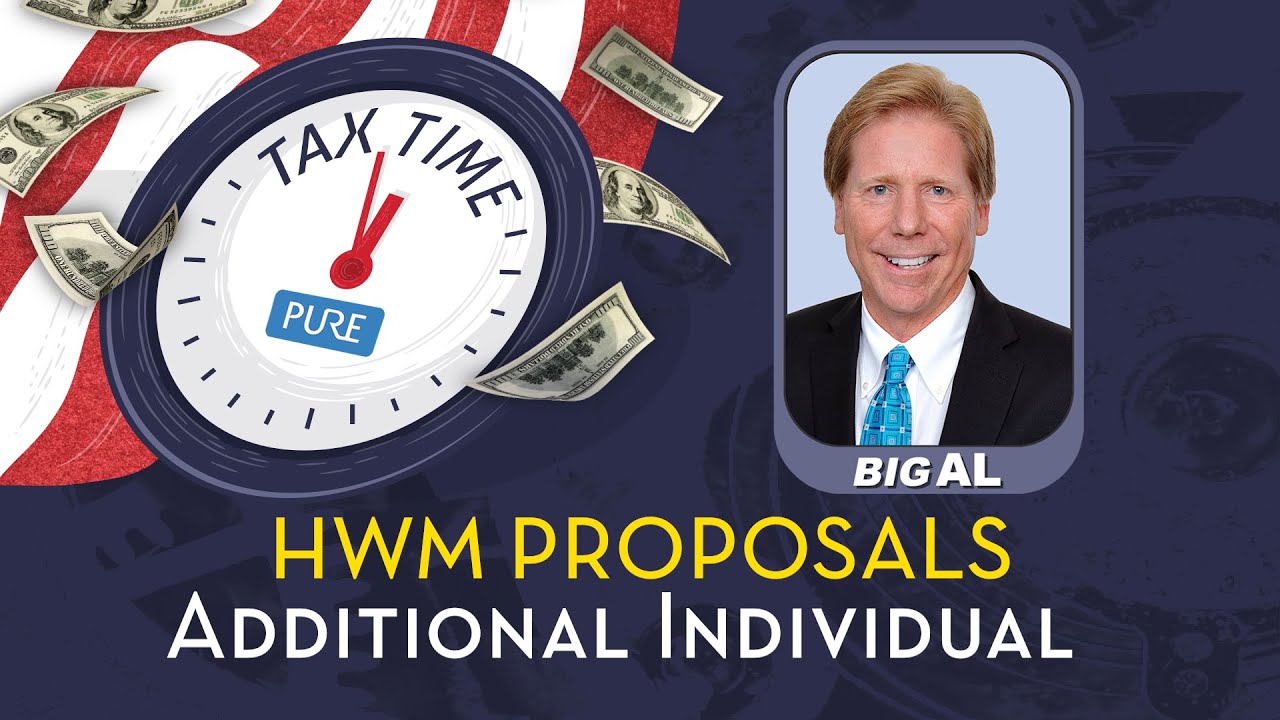 Tax Time: HWM Additional Individual Proposals