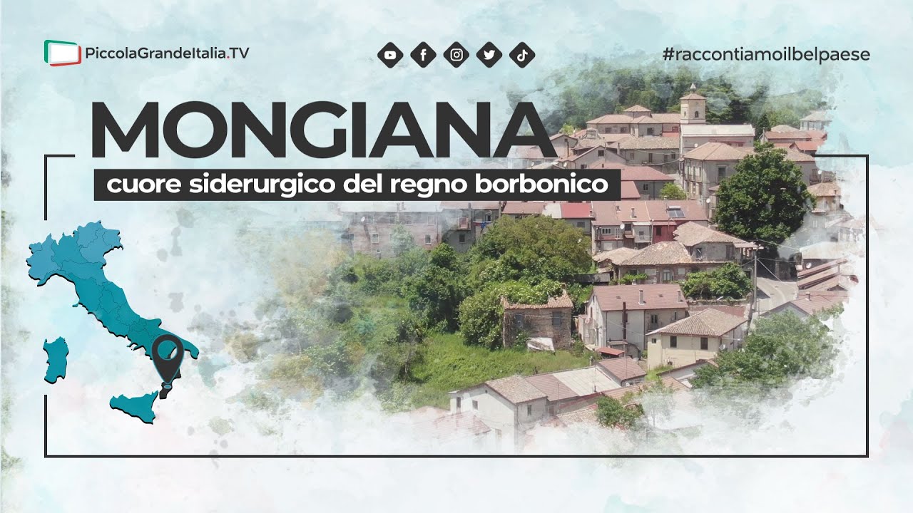 Mongiana - Piccola Grande Italia