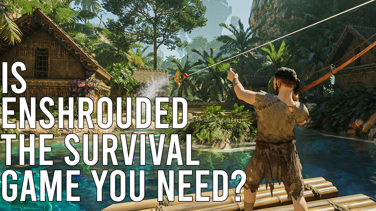 Is Enshrouded The Game For You In 2026?