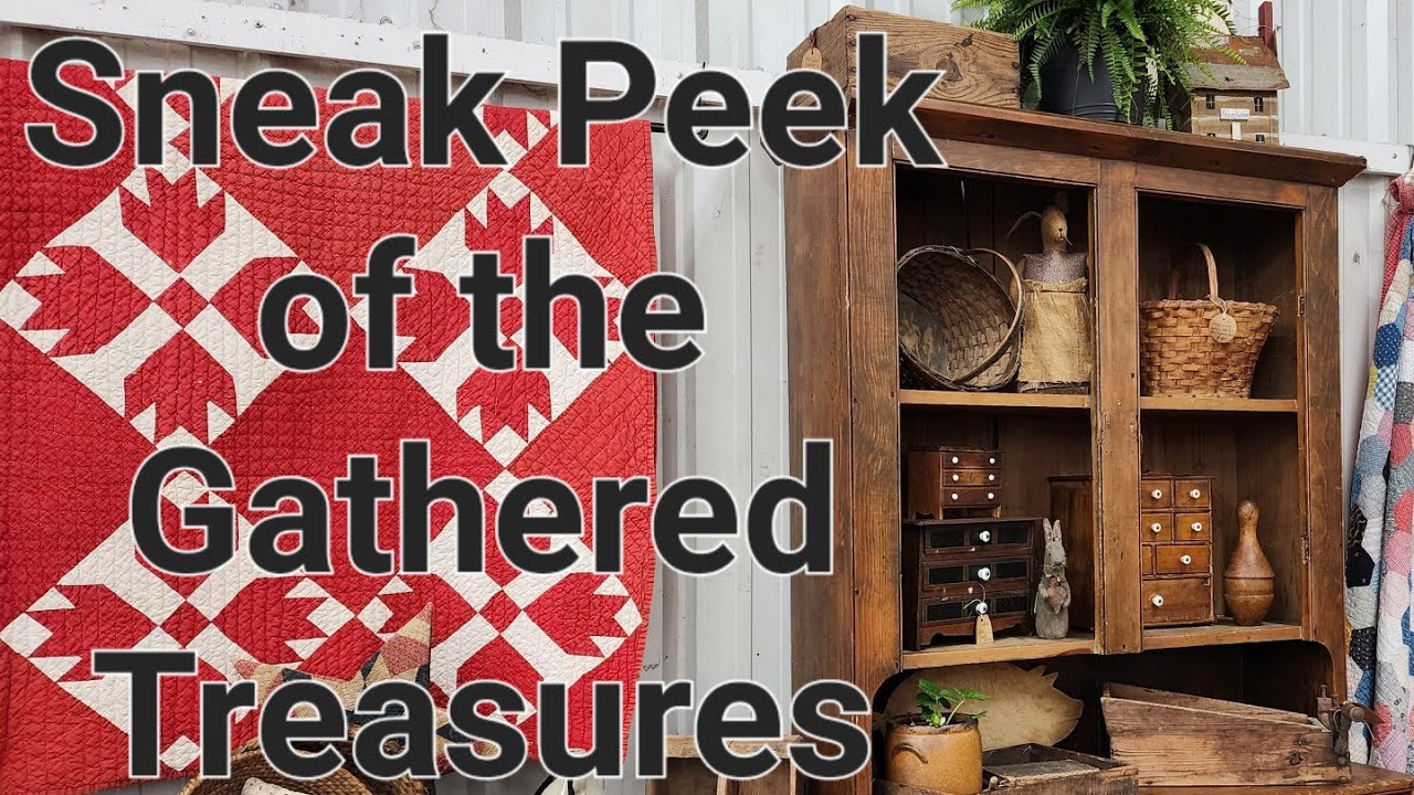 Spring Gathered Treasures Show ~ Antiques  ~ Primitives ~ Folk Art  ~ Garden  ~ Vintage - Farmhouse