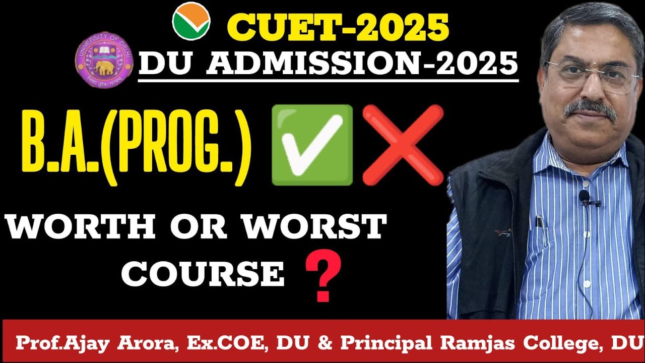 CUET 2025 : DU Admission 2025 ll Changed Criteria For BA PROG.Course ll BA PROG.VS BA HONS. #du