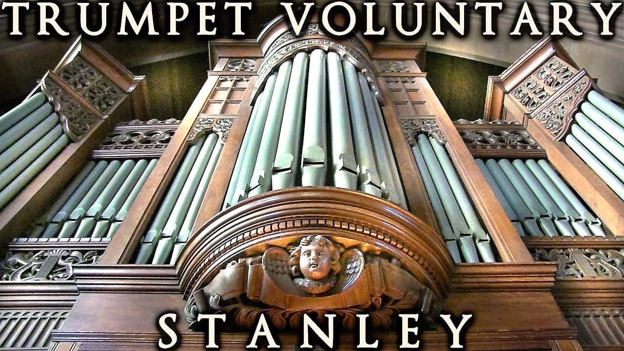 TRUMPET VOLUNTARY - JOHN STANLEY - ORGAN SOLO - JONATHAN SCOTT