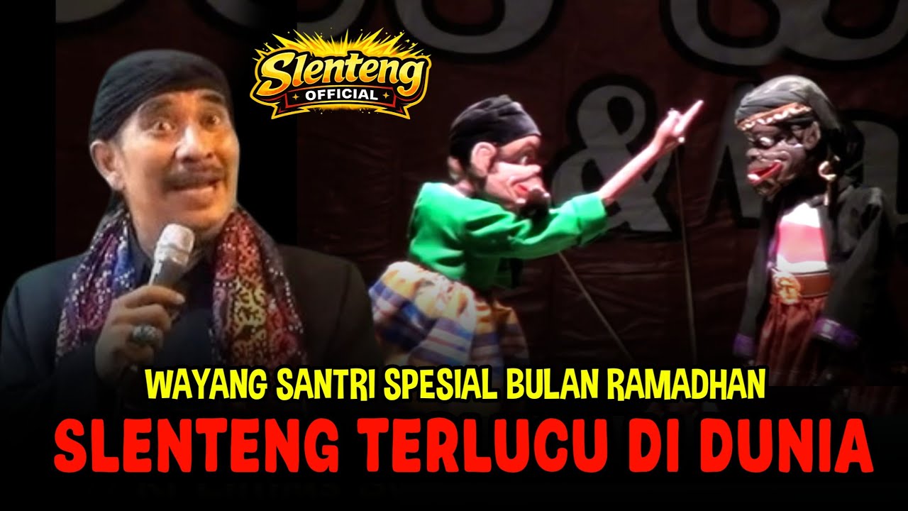 WAYANG SANTRI KI ENTHUS SUSMONO‼️SPESIAL BULAN RAMADHAN