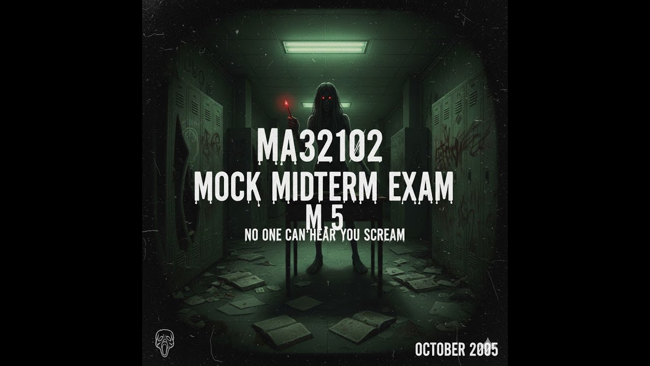MA32102 Mock Midterm Exam  M.5 ประจำปีการศึกษา 2/2568
