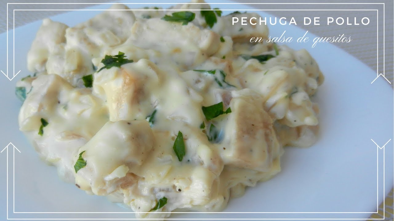 Pechuga de Pollo en salsa de Quesitos. Muy cremosa y fácil!!