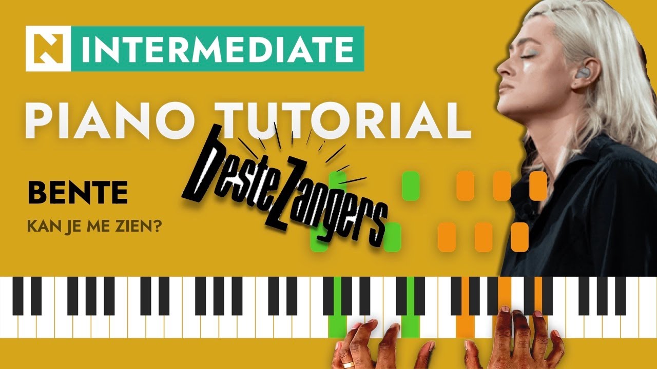 Bente - Kan je me zien 2.1.2 | PIANO TUTORIAL