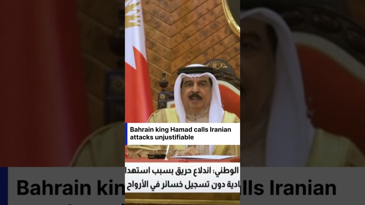 Bahrain's King Condemns 