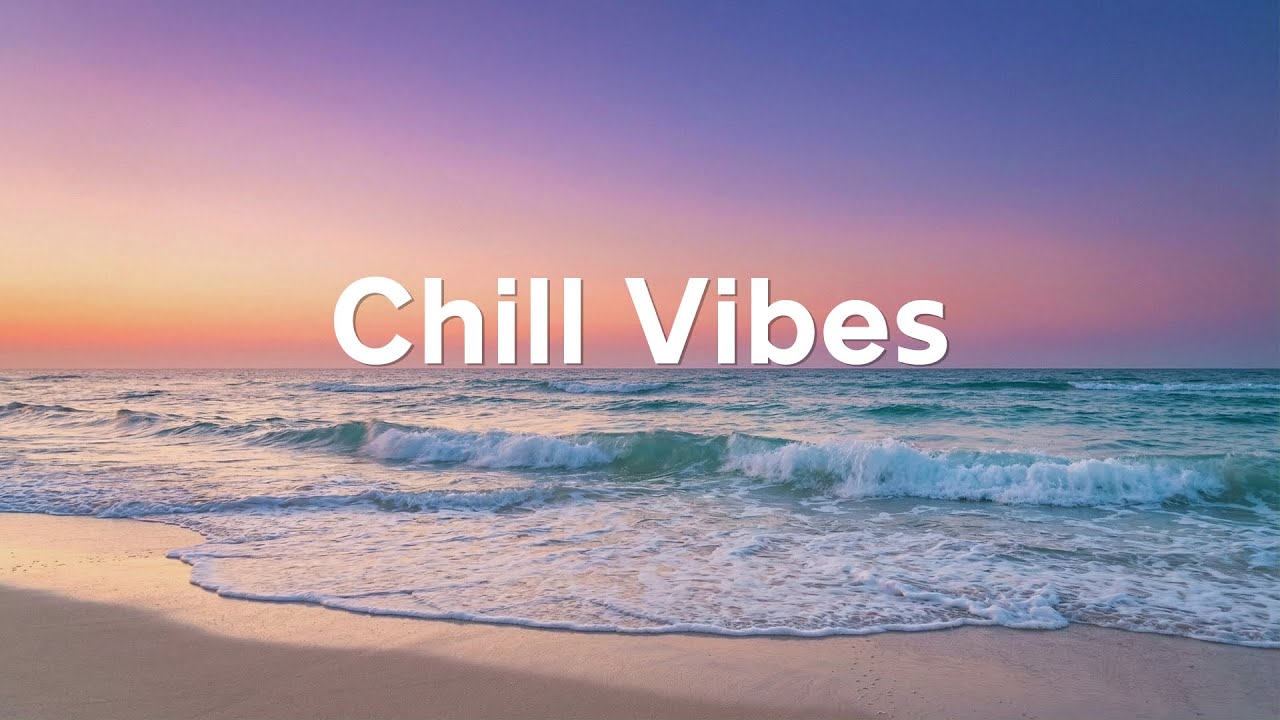 Chill Vibes ☀️ Relaxing Energy Morning Music for Focus, Calm & Positive Start