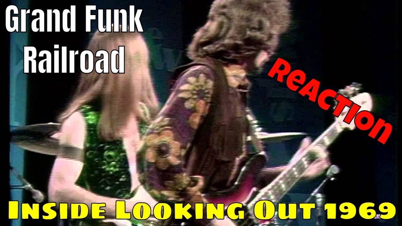 GRAND FUNK RAILROAD - INSIDE LOOKING OUT 1969 REACTION | DRUMMER REACTS