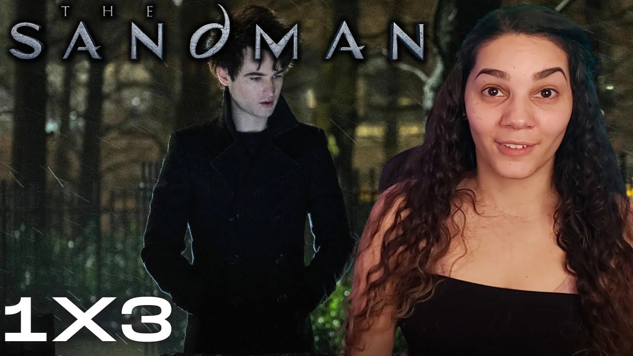 Dreaming of THE SANDMAN 1X3 REACTION | Dream a Little Dream of Me