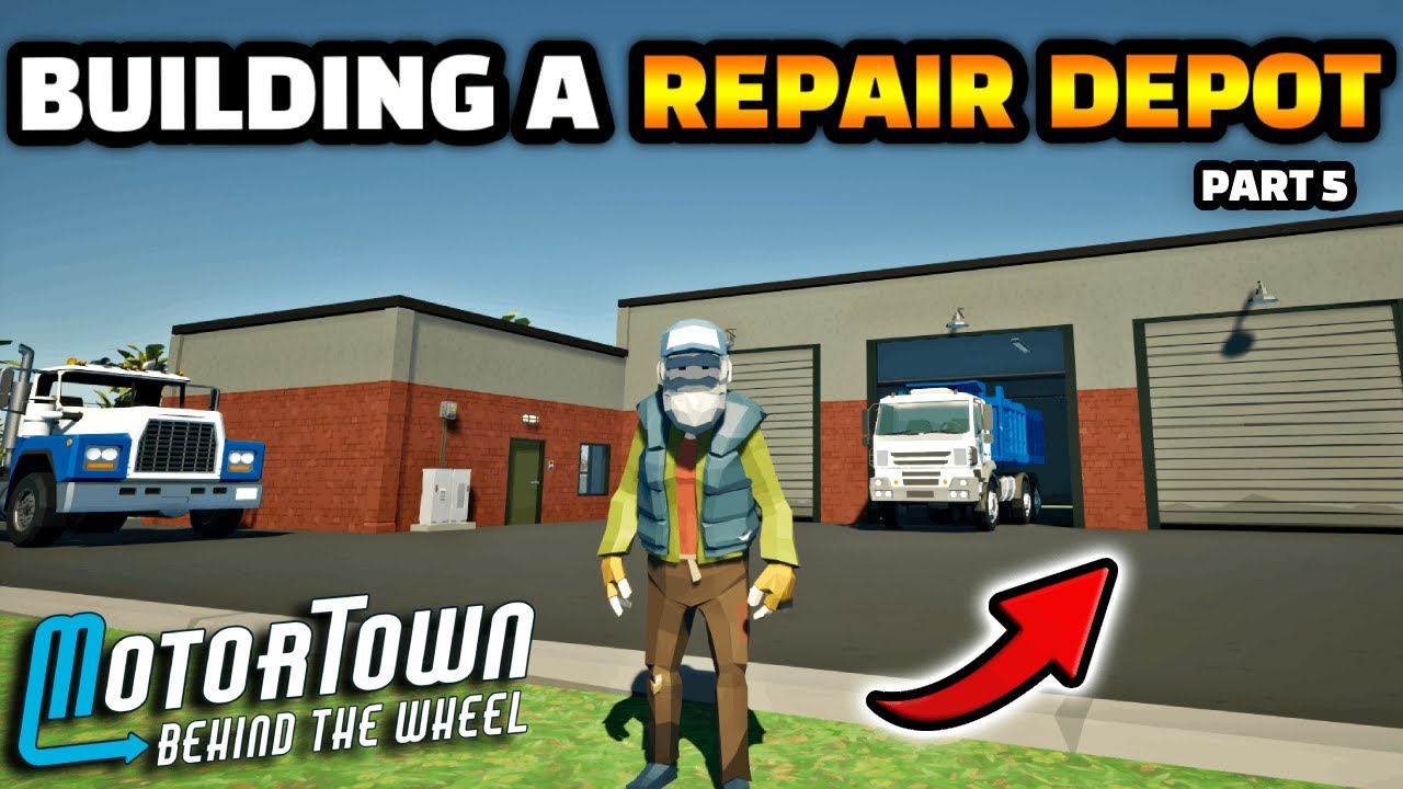 Repair Depot Construction Part 5 : It's Finally DONE! | Motor Town: Behind the Wheel - EP 28