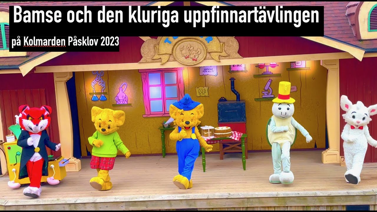 helt ny Bamseteater -Bamse och den kluriga uppfinnartävlingen på Kolmarden Påsklov 2023
