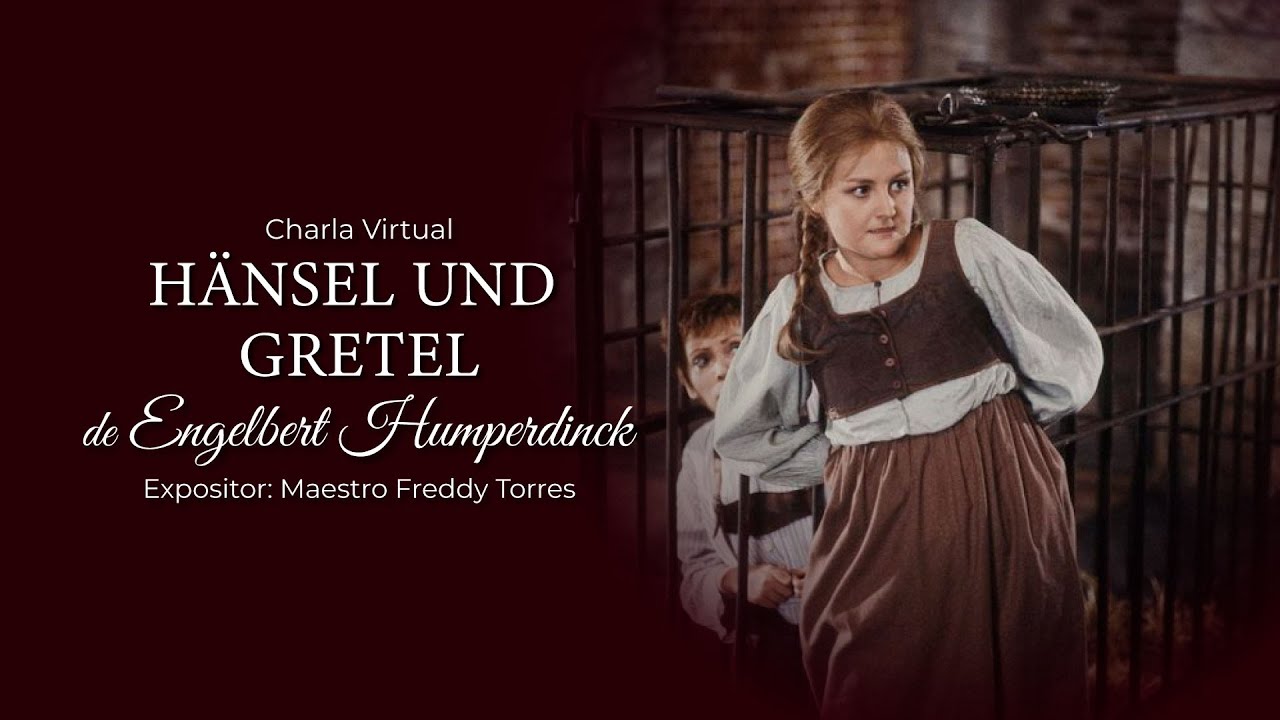 Hänsel und Gretel de Engelbert Humperdinck