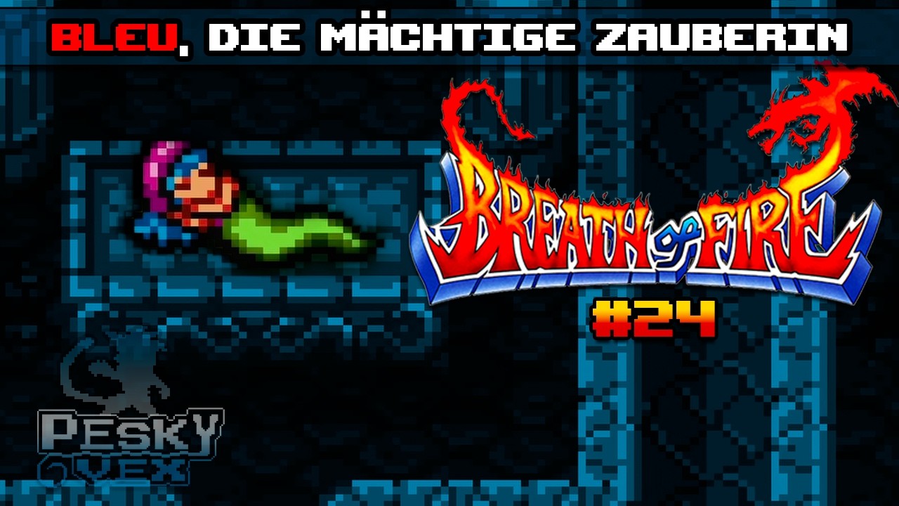 Tausendjähriger Schlaf - Breath of Fire #24
