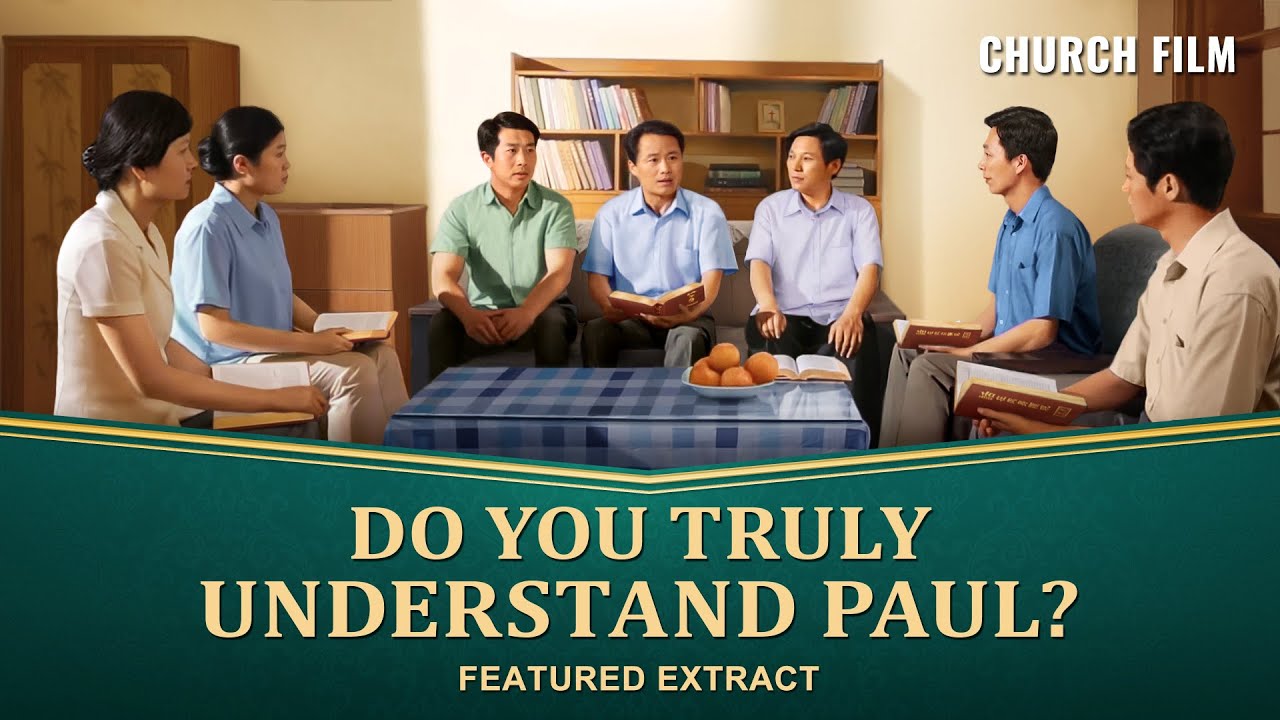 Christian Movie | Do You Truly Understand Paul? (Highlights)