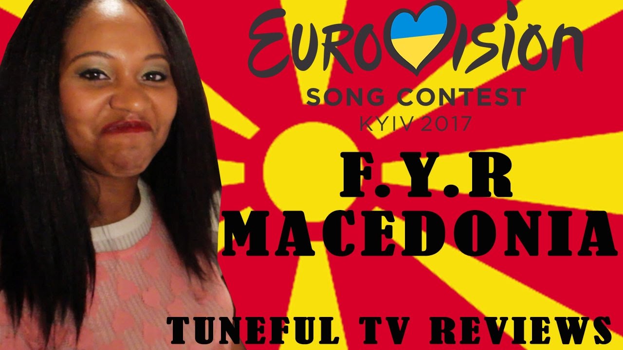 Eurovision 2017 - F.Y.R. MACEDONIA - Tuneful TV Reaction & Review