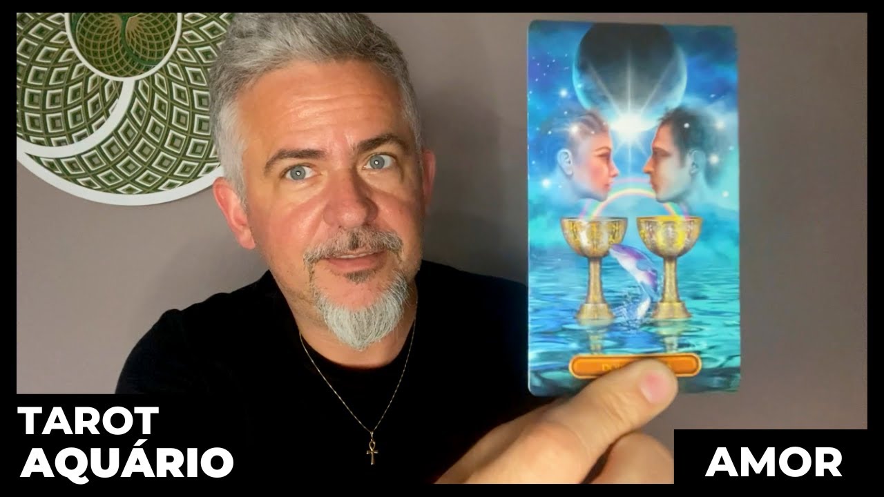 TAROT AQU&Aacute;RIO AMOR - UAU, A LEITURA DE AMOR MAIS LINDA QUE J&Aacute; FIZ PARA VOC&Ecirc;S.