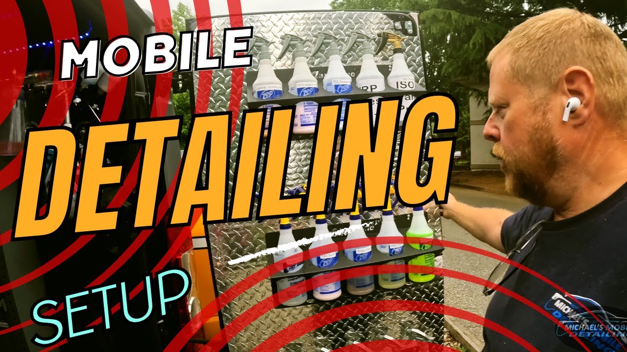 Mobile Detailing Van Setup Tour