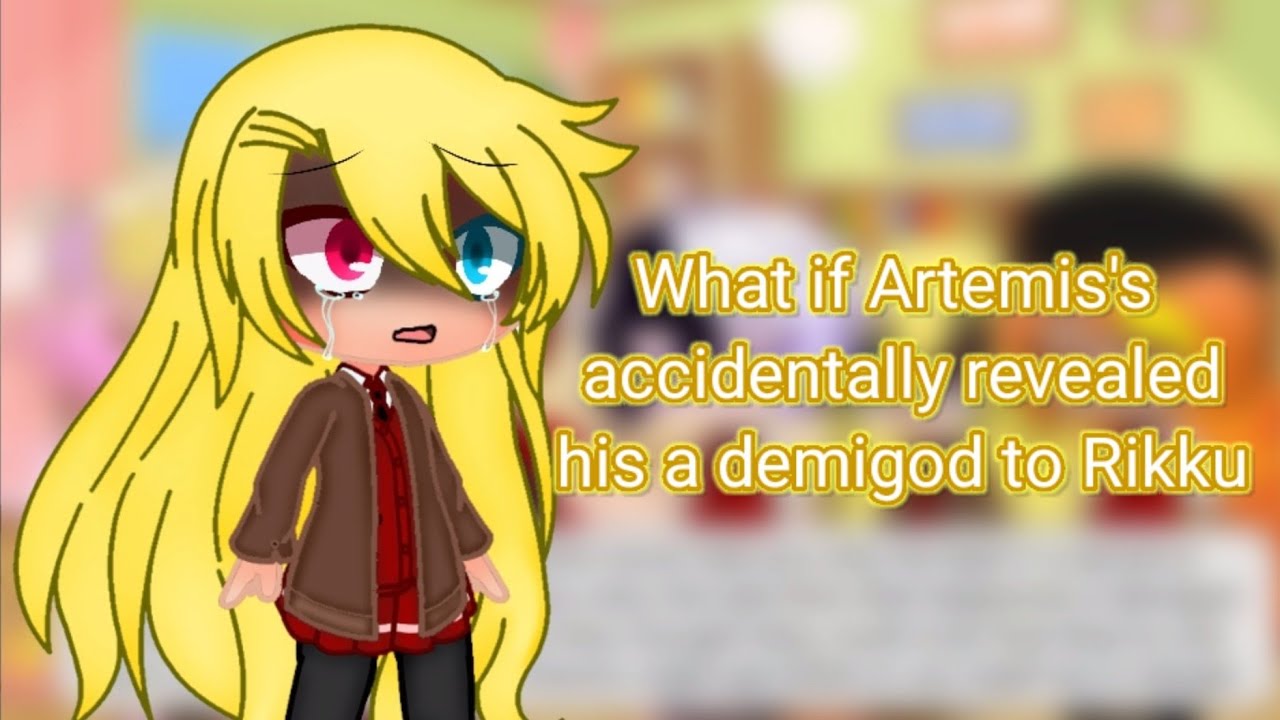 //What if Artemis's accidentally revealed his a demigod to Rikku// {part 2} {mho} {OoO}