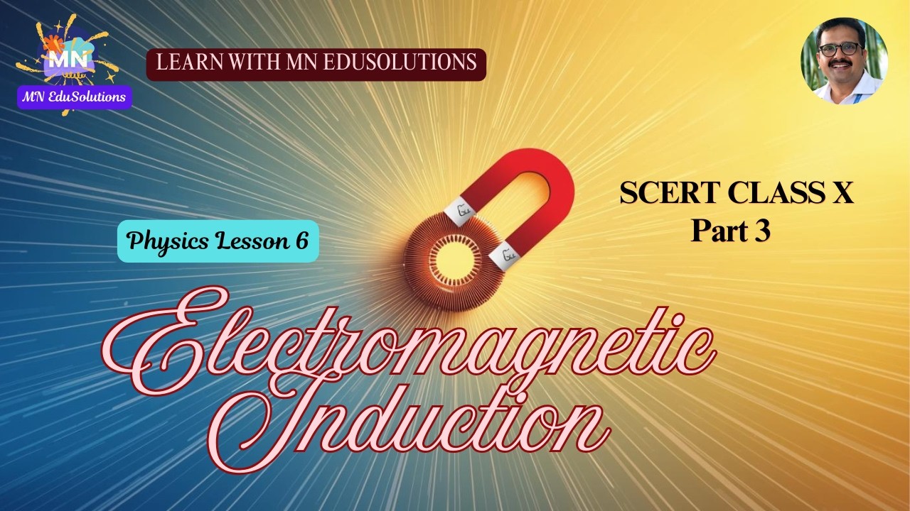 SCERT Class X Physics Lesson 6 Part 3