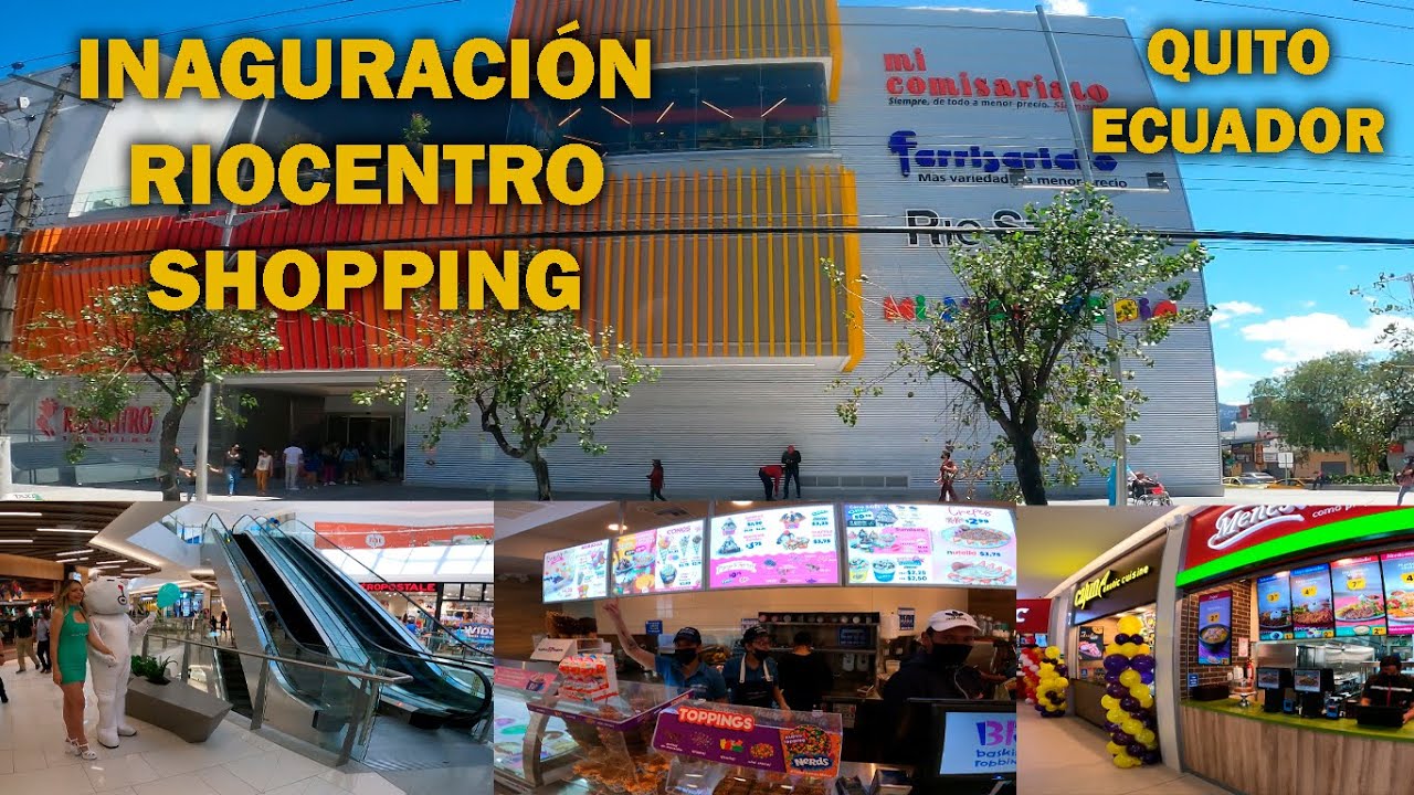 INAUGURACÓN  DEL PRIMER  CENTRO  COMERCIAL RIOCENTRO EN QUITO ECUADOR
