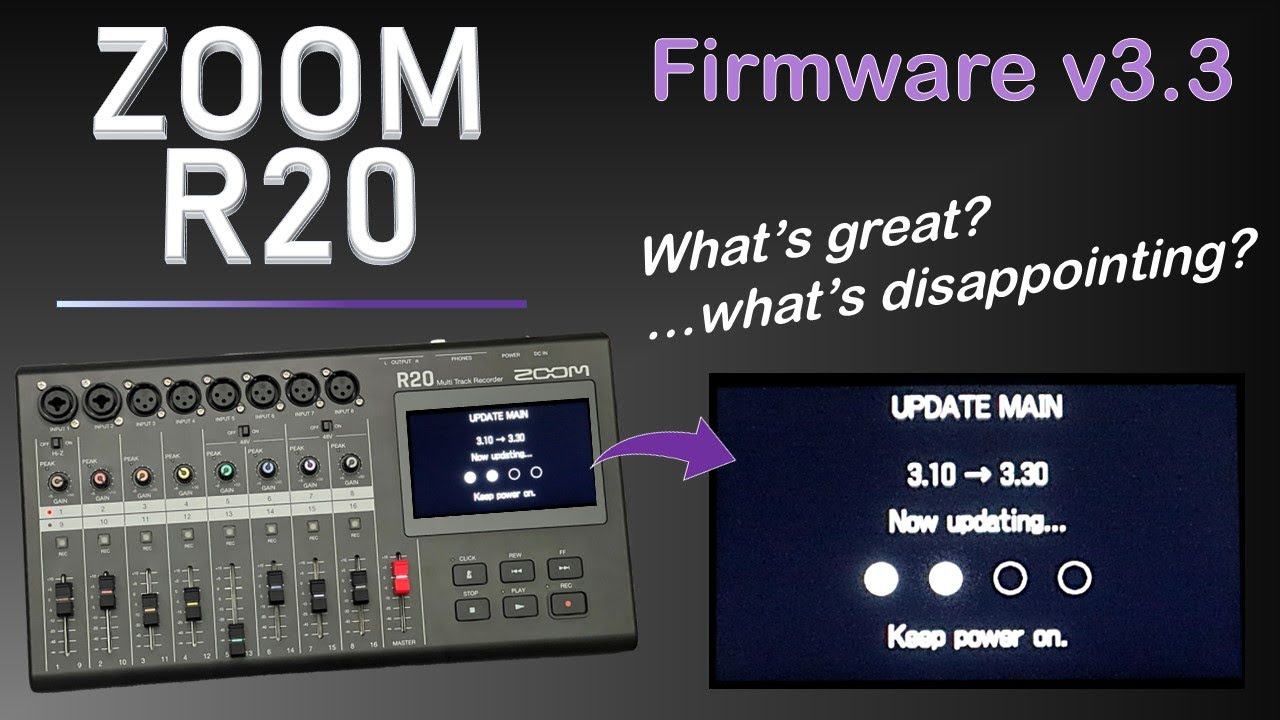 ZOOM R20: Firmware update to 3.3 - what's new?