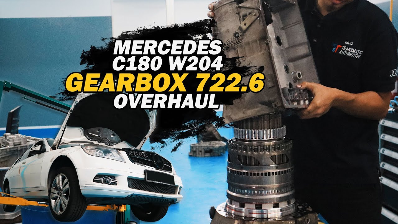 TENGAH DRIVE TIBA-TIBA GEAR SLIP? | Cara Overhaul Gearbox 722.6 Mercedes W204 C180 | Transmatic