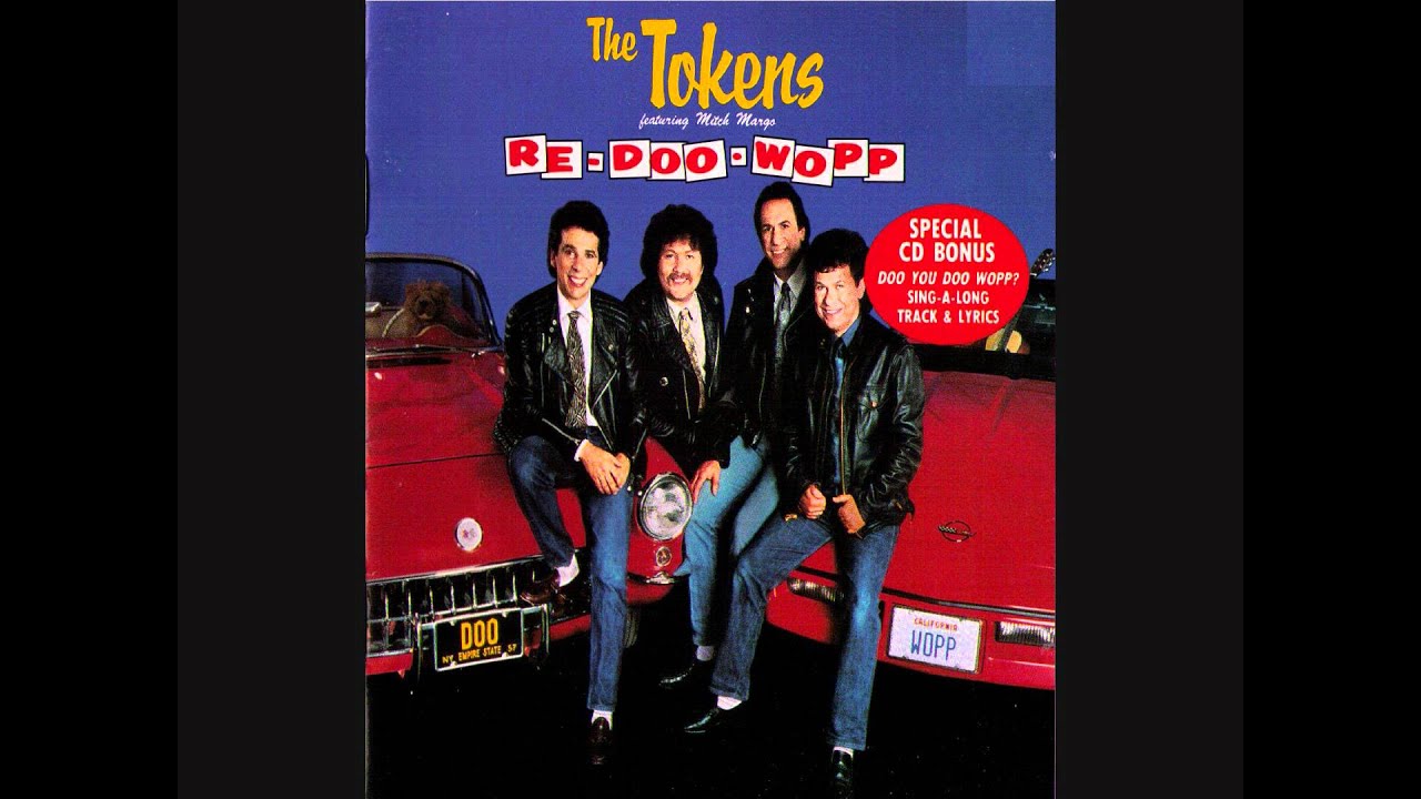 The Tokens - Re-Doo-Wopp