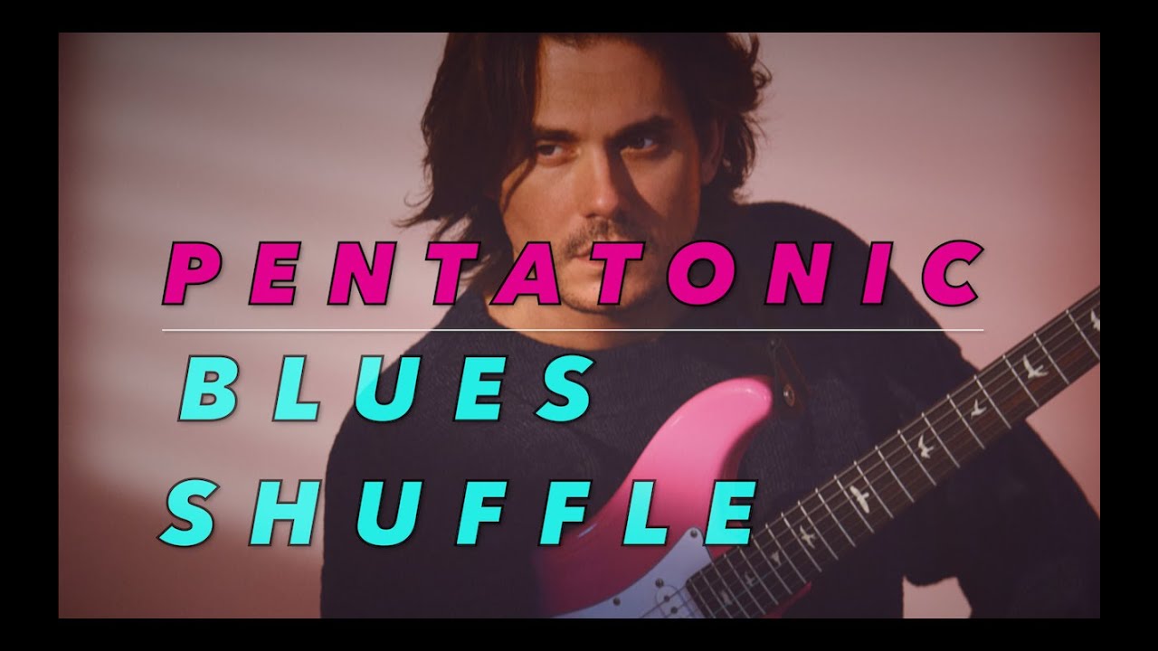 John Mayer Blues Shuffle Lesson
