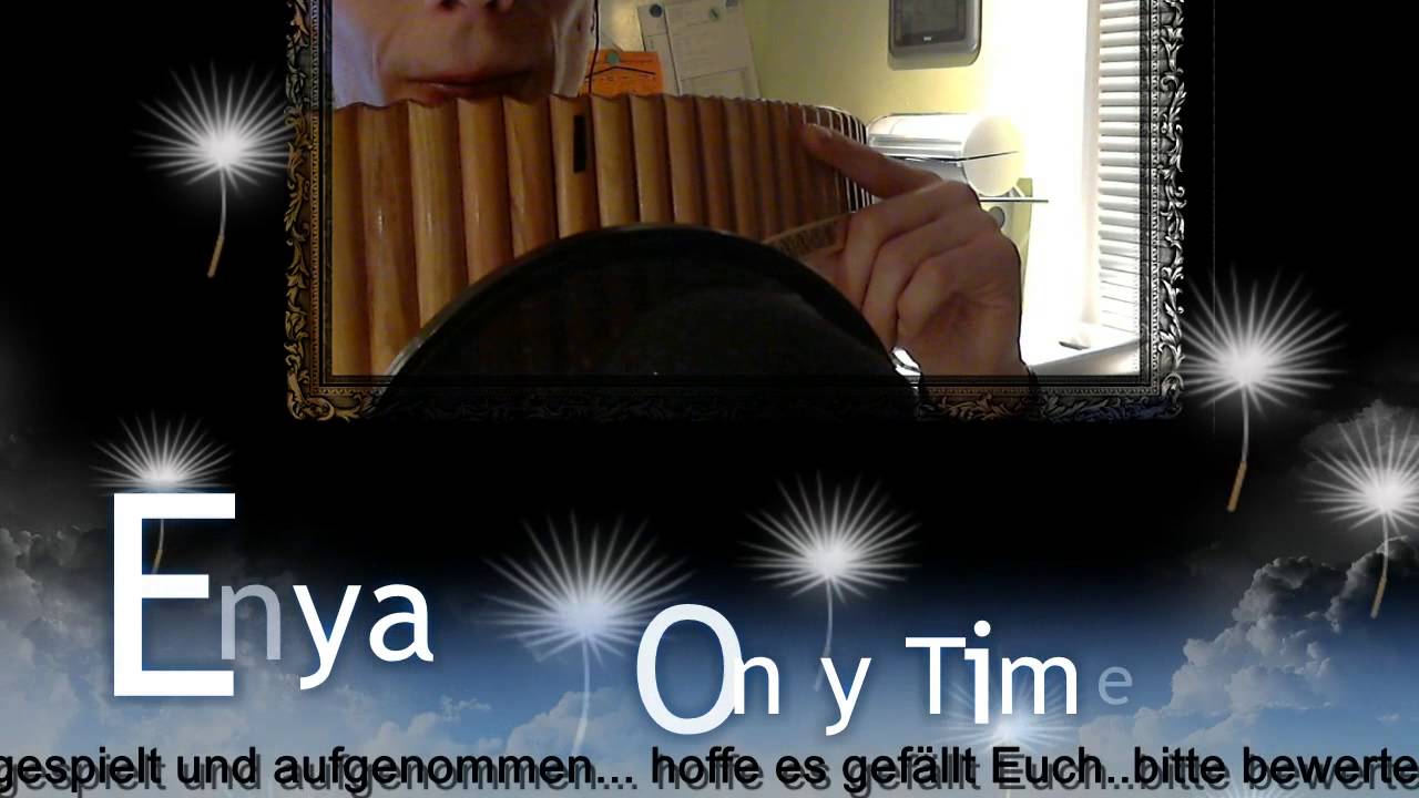 Only Time Enya Panflöte