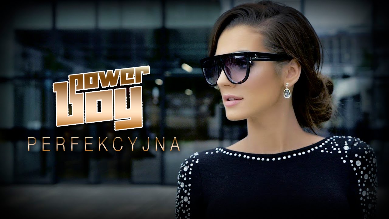 POWER BOY & SEQUENCE - Perfekcyjna (Oficjalny teledysk)