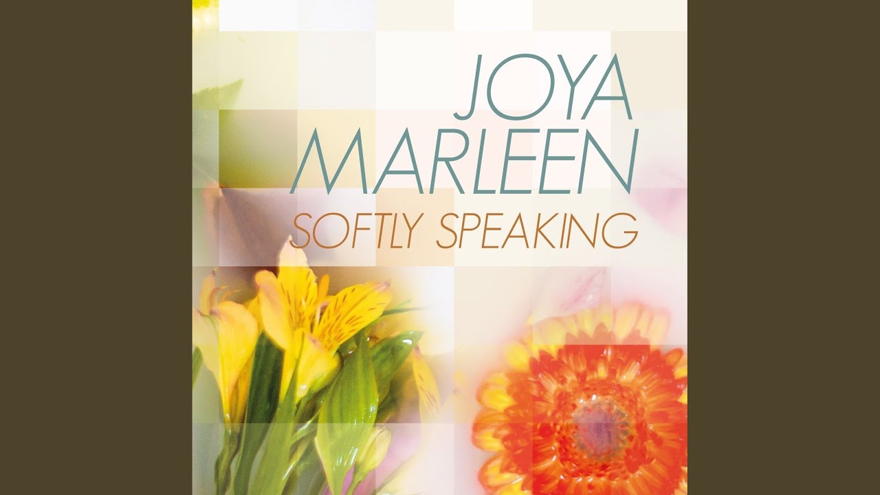 Softly Speaking