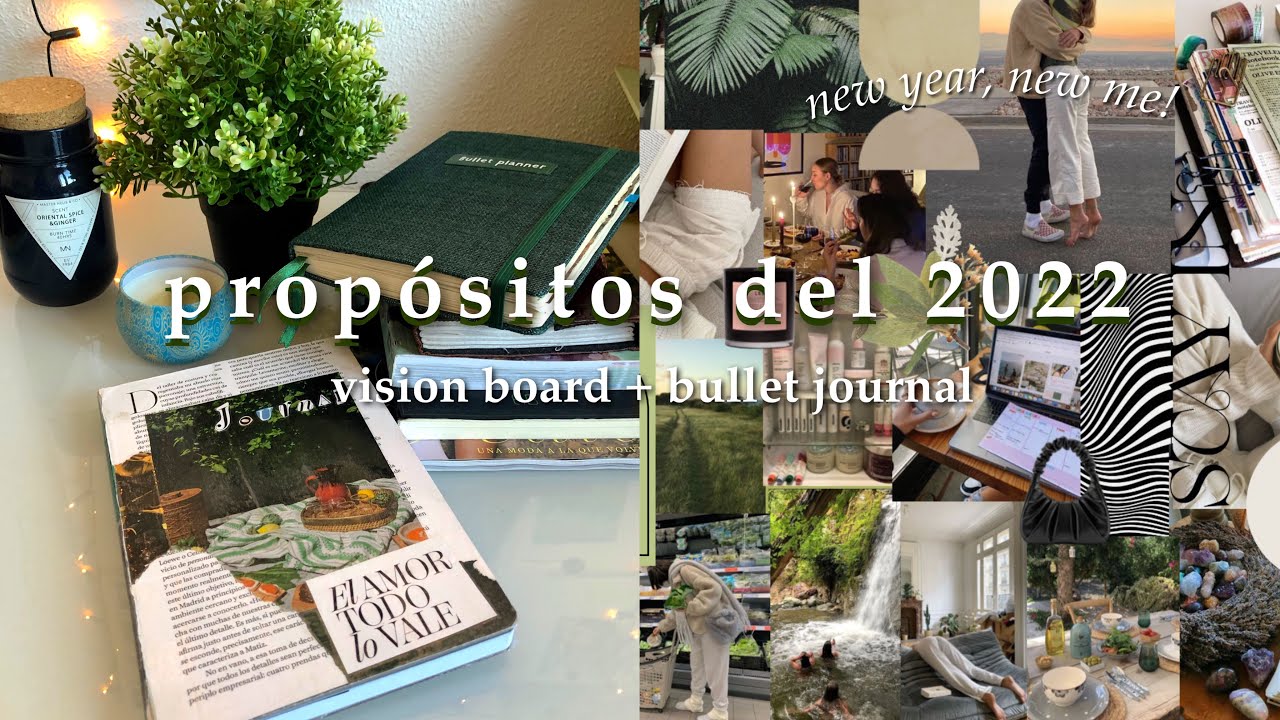 mis propósitos, vision board y bullet journal del 2022!! esta es tu señal para empezar!!
